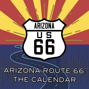 Arizona Route 66: The Calendar | Arizona Events Calendar