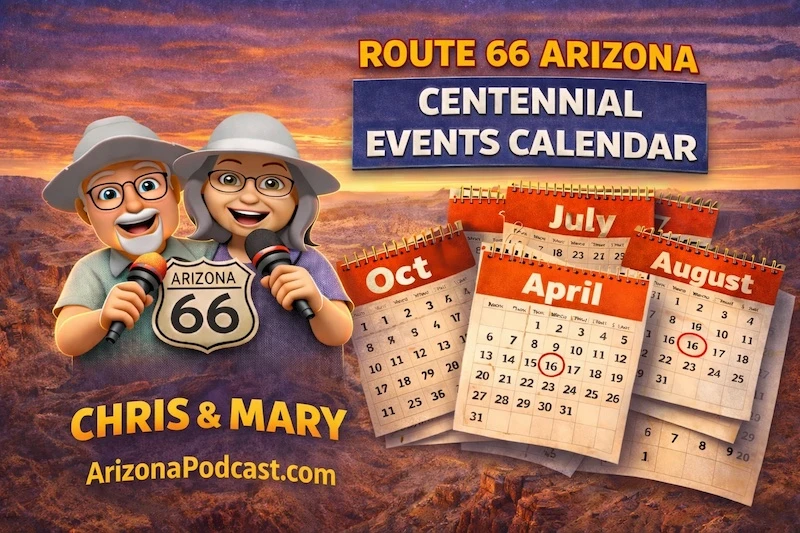 Route 66 Arizona Events Calendar 2026 — Chris and Mary